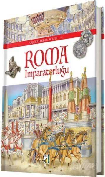 Roma İmparatorluğu / Uygarlıklar Serisi 4 - Damla Yayınları