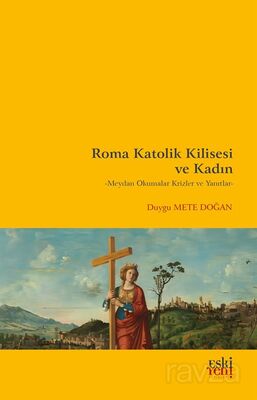 Roma Katolik Kilisesi ve Kadın - 1