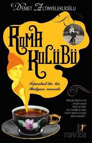 Roma Kulübü - Artemis Yayınları