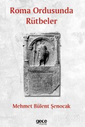 Roma Ordusunda Rütbeler - Gece Kitaplığı