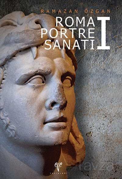 Roma Portre Sanatı -I (Karton Kapak) - 1