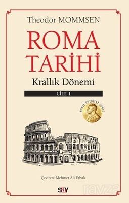 Roma Tarihi (I. Cilt) - 1