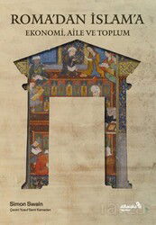 Roma'dan İslam'a Ekonomi, Aile ve Toplum - Albaraka Yayınları