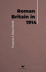 Roman Britain in 1914 - Günce Yayınları
