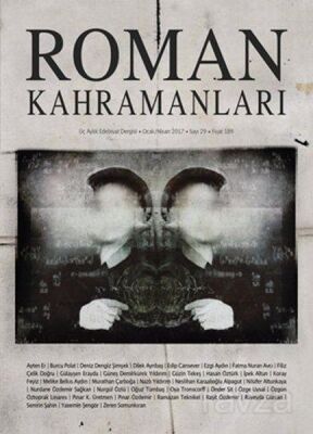 Roman Kahramanları Sayı: 29 (Ocak-Nisan 2017) - 1