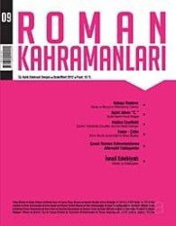 Roman Kahramanları Üç Aylık Edebiyat Dergisi / Ocak - Mart 2012 Sayı:9 - Heyamola Yayınları (Dergi)