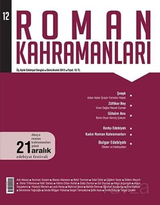 Roman Kahramanları Üç Aylık Edebiyat Dergisi / Ekim - Aralık Sayı:12 - 1