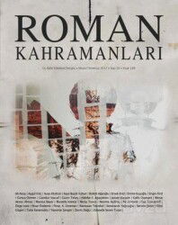 Roman Kahramanları Üç Aylık Edebiyat Dergisi Sayı:30 Nisan-Temmuz 2017 - Heyamola Yayınları (Dergi)