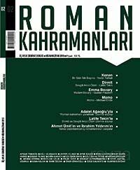 Roman Kahramanları Üç Aylık Sayı:2 Edebiyat Dergisi / Nisan-Haziran 2010 - 1