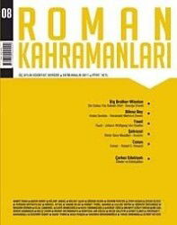 Roman Kahramanları Üç AylıkSayı:8 Edebiyat Dergisi / Ekim - Aralık 2011 - Heyamola Yayınları (Dergi)