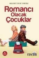 Romancı Olacak Çocuklar - Nar Yayınları