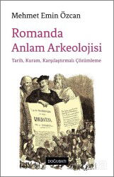 Romanda Anlam Arkeolojisi - Doğu Batı Yayınları