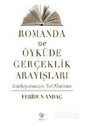 Romanda ve Öyküde Gerçeklik Arayışları - Varlık Yayınları