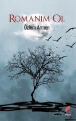 Romanım Ol - Klaros Yayınları