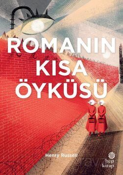 Romanın Kısa Öyküsü - 1