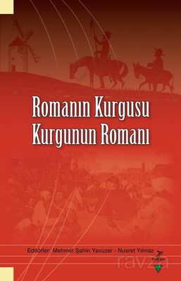 Romanın Kurgusu Kurgunun Romanı - 1