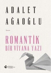 Romantik Bir Viyana Yazı - Boğaziçi Üniversitesi Yayınevi