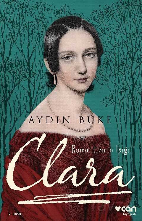 Romantizmin Işığı Clara - Can Yayınları