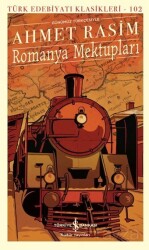 Romanya Mektupları - İş Bankası Yayınları