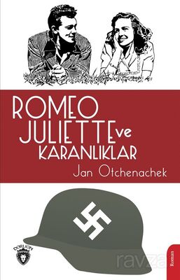 Romeo Juliette ve Karanlıklar - 1