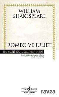 Romeo ve Juliet (Karton Kapak) - İş Bankası Yayınları