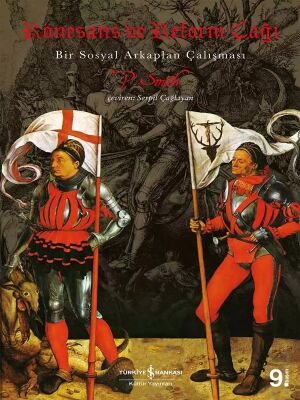 Rönesans ve Reform Çağı - 1