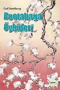 Rootabaga Öyküleri - 1