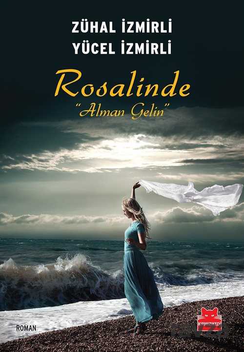 Rosalinda Alman Gelin - Kırmızı Kedi Yayınevi