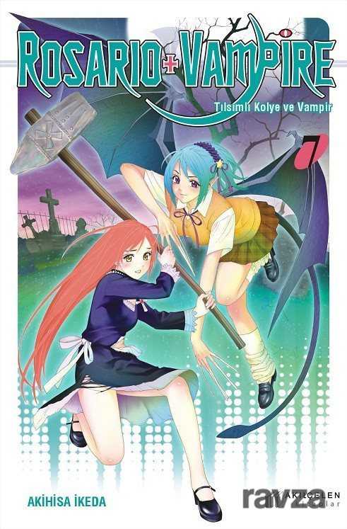 Rosario + Vampire / Tılsımlı Kolye ve Vampir 7 - Akılçelen Kitaplar