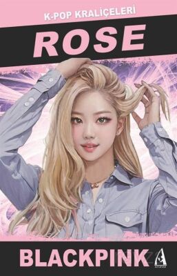 Rose / K-Pop Kraliçeleri - 1