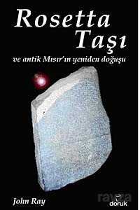 Rosetta Taşı ve Antik Mısır'ın Yeniden Doğuşu - 1