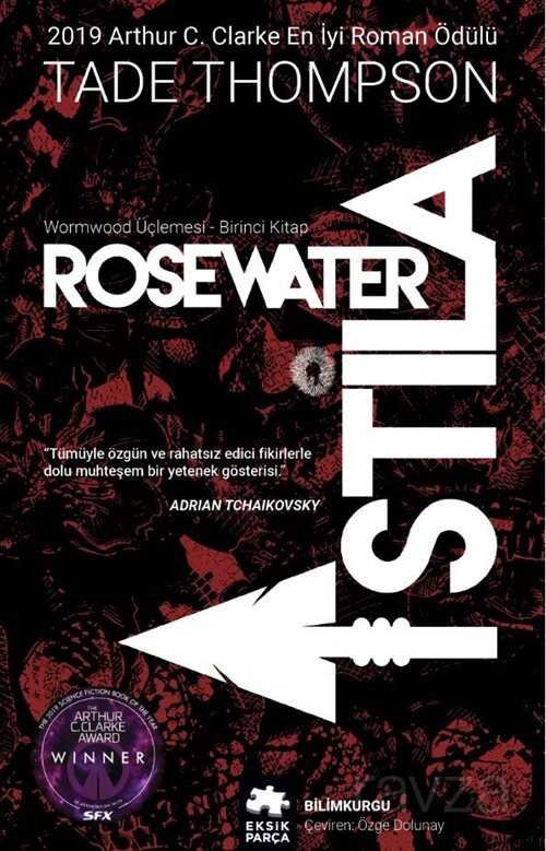 Rosewater - İstila / Wormwood Üçlemesi Birinci Kitap - 1
