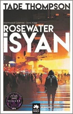 Rosewater İsyan / Wormwood Üçlemesi 2 - 1