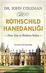 Rothschild Hanedanlığı - Destek Yayınları