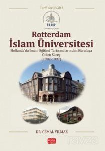 Rotterdam İslam Üniversitesi -Tarih Serisi (Cilt I) - 1