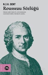 Rousseau Sözlüğü - Vakıfbank Kültür Yayınları