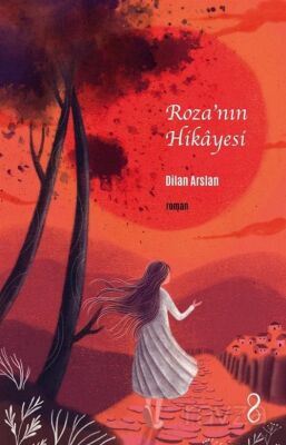 Roza'nın Hikayesi - 1