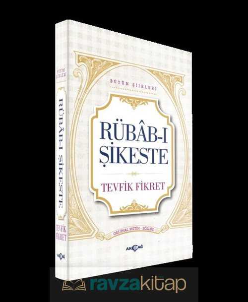 Rübab-ı Şikeşte - Akçağ Yayınları