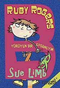 Ruby Rogers Yürüyen Bir Efsaneyim - Altın Kitaplar