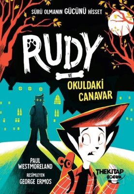Rudy ve Okuldaki Canavar - 1