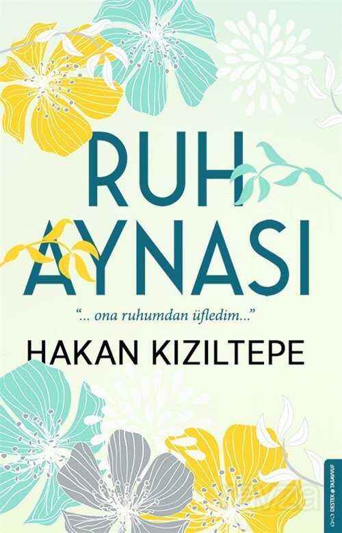 Ruh Aynası - 1