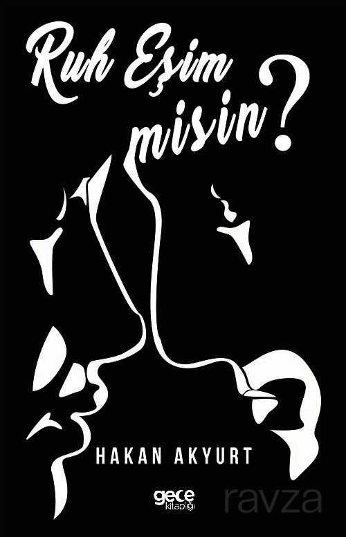 Ruh Eşim Misin ? - Gece Kitaplığı