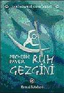 Ruh Gezgini / Tarihöncesi Günlükleri - Remzi Kitabevi
