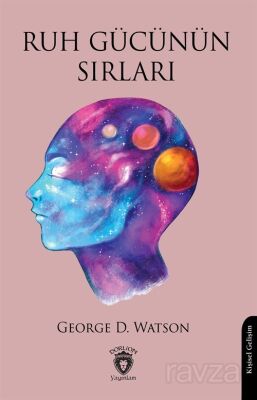 Ruh Gücünün Sırları - 1