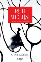 Ruh Meclisi - Örger Yayınları