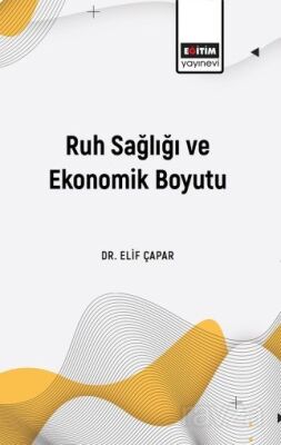 Ruh Sağlığı ve Ekonomik Boyutu - 1