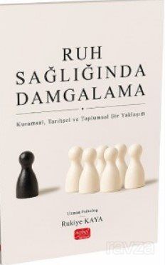 Ruh Sağlığında Damgalama - 1