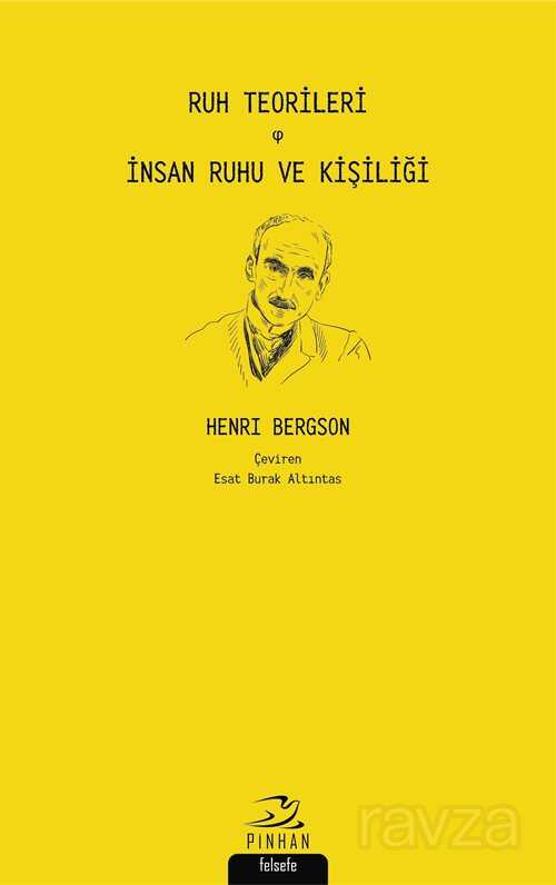 Ruh Teorileri İnsan Ruhu ve Kişiliği - Pinhan Yayıncılık