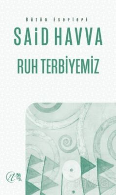 Ruh Terbiyemiz - 1