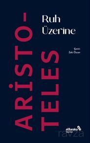 Ruh Üzerine - 1